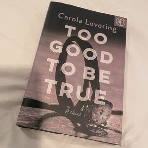 Too Good to be True by Carola Lovering BOTM Hard Copy Book Edition EUC